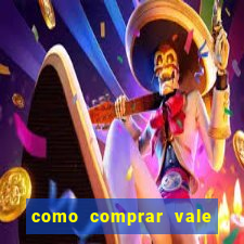 como comprar vale sorte online